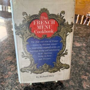 The French Menu Cookbook by Richard Olney - Rare find- First Edition - 1970